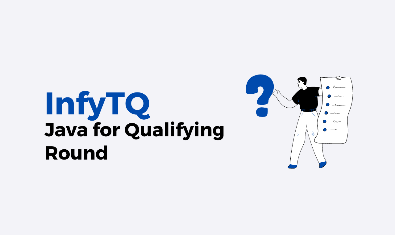 InfyTQ Java Qualifying Round